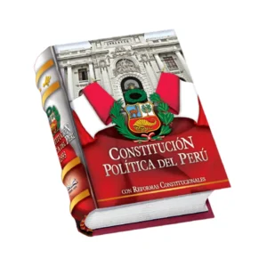 La Constitución Política del Perú edición completa