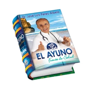 El Ayuno Dr. José Luis Pérez Albela