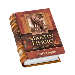 Martín Fierro José Hernández edición completa