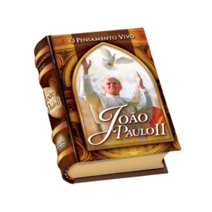 O PENSAMENTO VIVO JOAO PAULO II