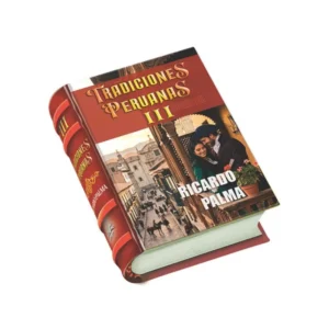 Tradiciones Peruanas III